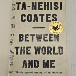 Between the World and Me by Ta-Nehisi Coates – #1 New York Times Bestseller Paperback Book