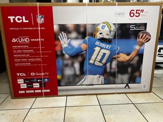 65” Smart TV 4K  TCL Brand New in Sealed  Box