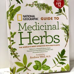 National Geographic Guide to Medicinal Herbs Healing Plants Hardcover