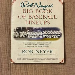 Rob Neyer’s Big Book Of Baseball Lineups