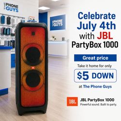 JBL PartyBox 1000 July 4th Special - Only $5 Down at The Phone Guys