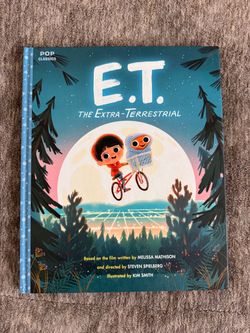 E.T. the Extra-Terrestrial Hardcover Illustrated Storybook Kim Smith