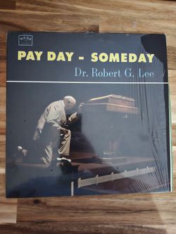 Dr. Robert G. Lee Pay Day - Someday Word Great Sermons Series Vinyl LP