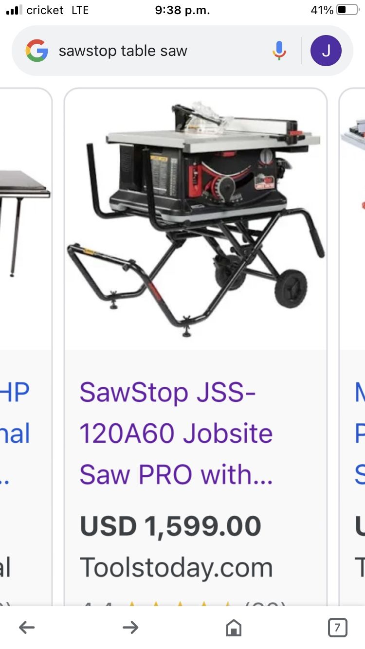 I am selling my sawstop table saw, the photo you see is how much it costs new, mine is almost new, everything works, the sensor too