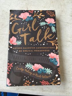 Girl Talk by Carolyn Mahaney & Nicole Whitacre