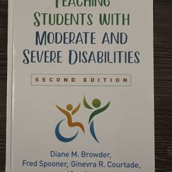 Teaching Students With Moderate and Severe Disabilities 