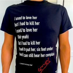 USED TO LOVE HER TSHIRT 