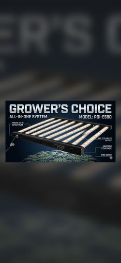 ​Option 1 (Best for Bulk Buyers): 9x Grower’s Choice ROI-E680 LED Grow Lights - $220 EA / $1700 LOT