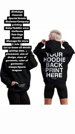 Print Shirts/Hoodies/Bags- $0