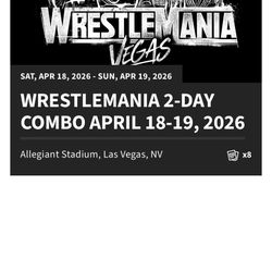 Wrestlemania 42 Two Day Combo Tickets
