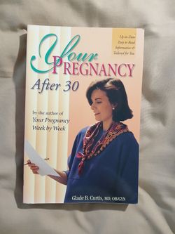 Your Pregnancy After 30