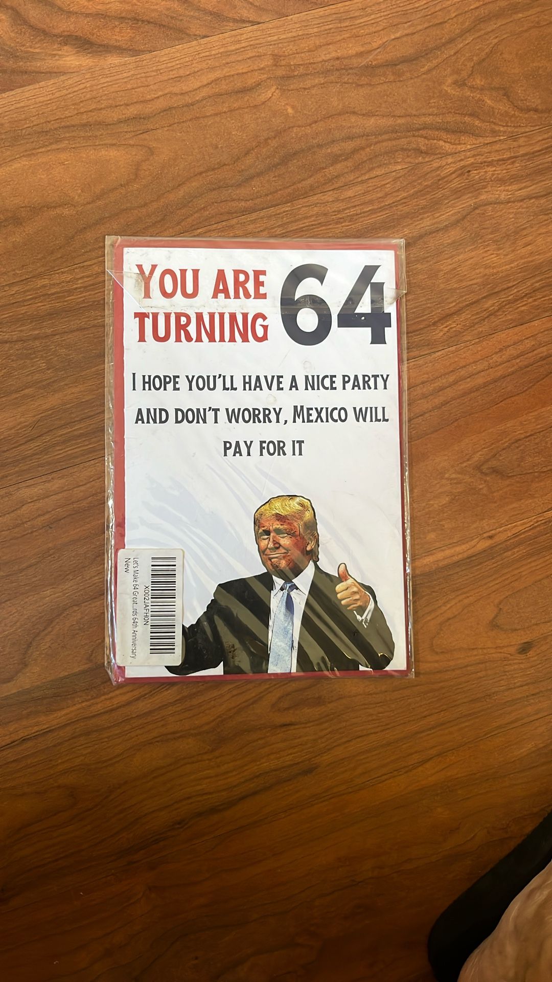 Turning 64 Birthday Card TRUMP