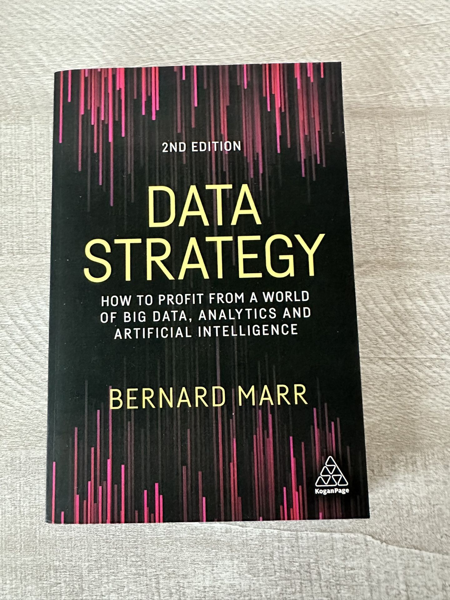 Data Strategy : How to Profit from a World of Big Data (2nd Edition)