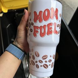 Mom Fuel Tumbler 