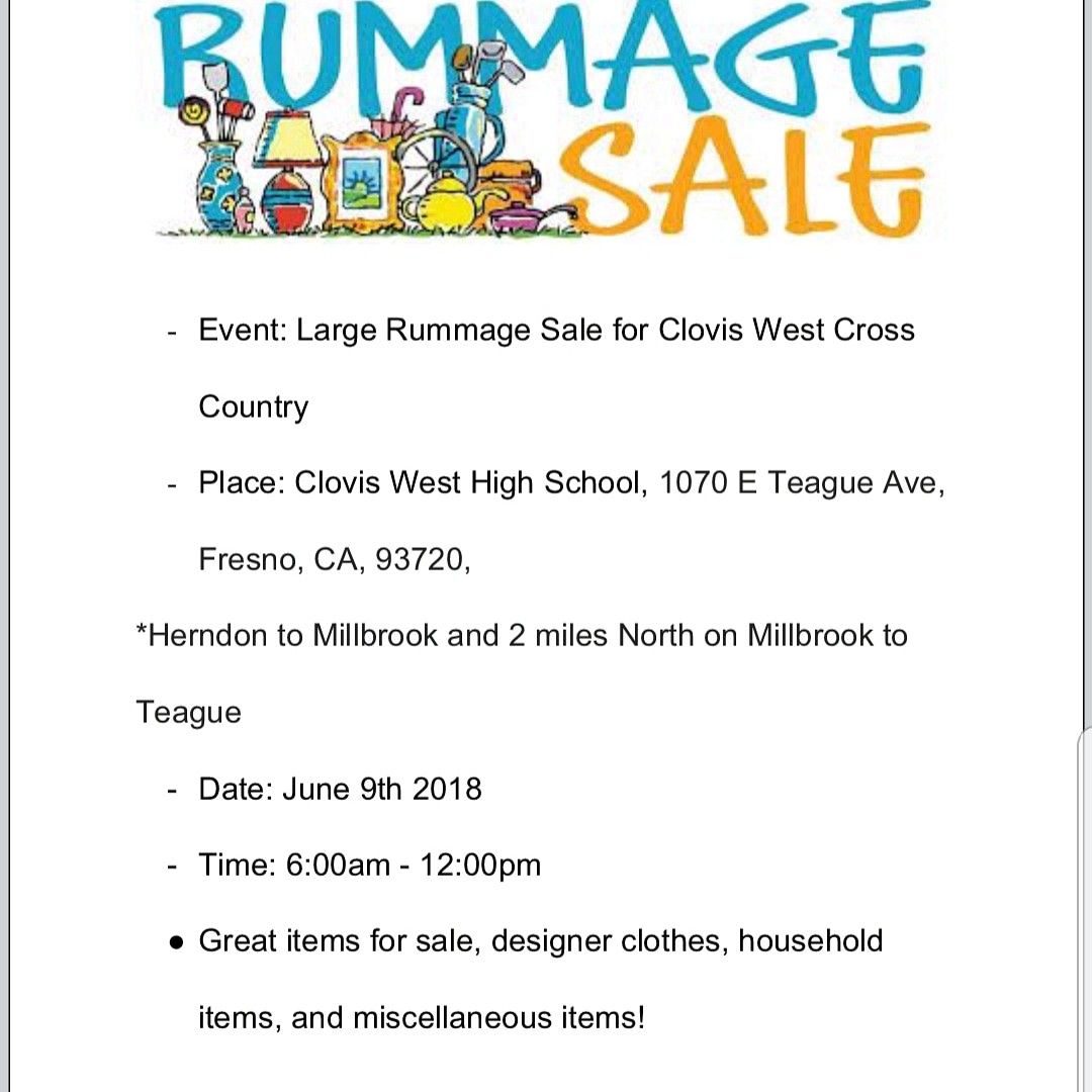 Rummage Sale Today, Sat June 8, 2019 Clovis West High School
