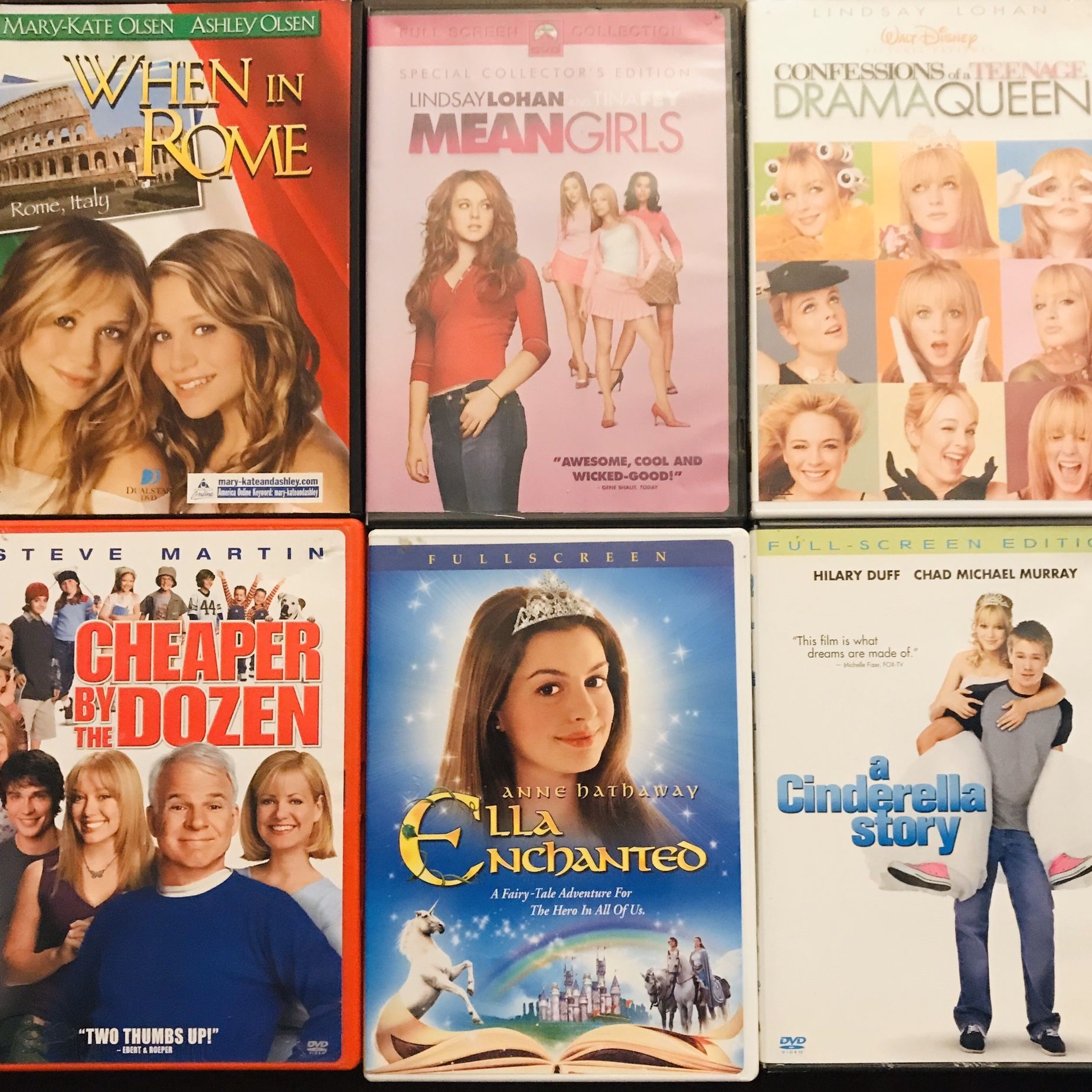 Ella Enchanted, Cheaper By Dozen, Meangirls, Dramaqueen, When In Rome, Cinderella Story