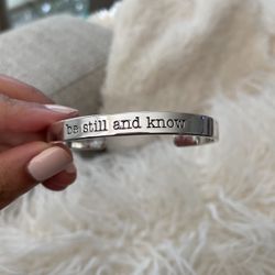 “Be Still And Know” Inspirational Bangle Brand New 