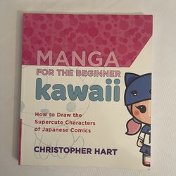 Manga For The Beginner Kawaii Book