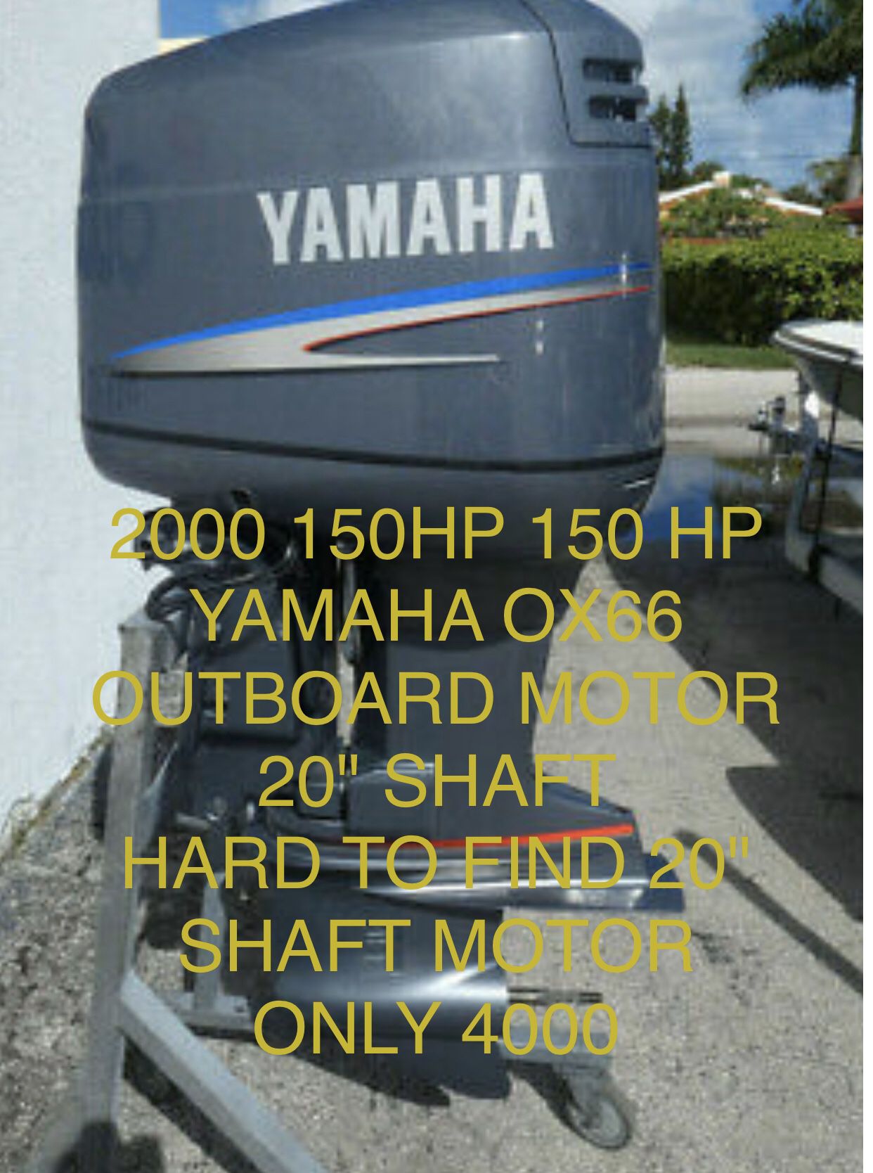 2000 150hp YAMAHA OX66 OUTBOARD MOTOR WITH HARD TO FIND 20" SHAFT MOTOR ! Great for skinny water 💦 come by today and see her running like a top !!!