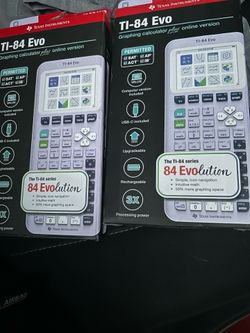 2 Texas Instruments-84 EVO BRAND NEW NEVER OPENED