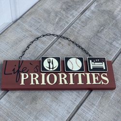 Vintage Wooden Sign “Life’s PRIORITIES” Food Baseball Sleep Humor Decor 14”