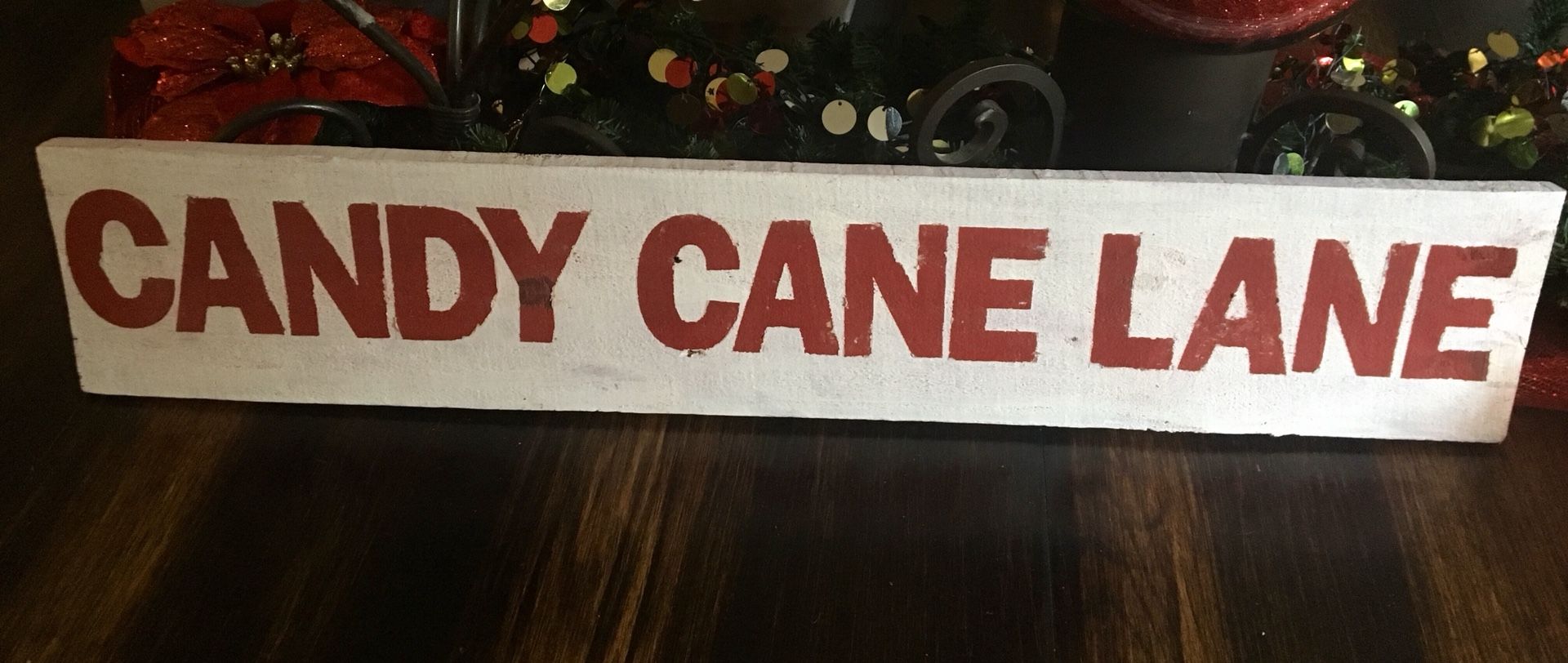 CANDY CANE LANE CHRISTMAS SIGN $20