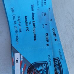San Jose Earthquakes Vs Austin FC @ Paypal Stadium  /sat 18/ Sec 110