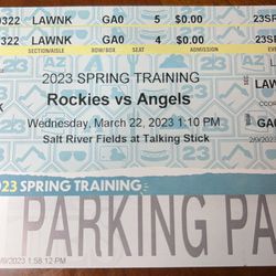 PRICE REDUCED! $30 For Both Tickets And Parking! Spring Training Tickets! Rockies v. Angels, Wednesday, March 22, Salt River Fields