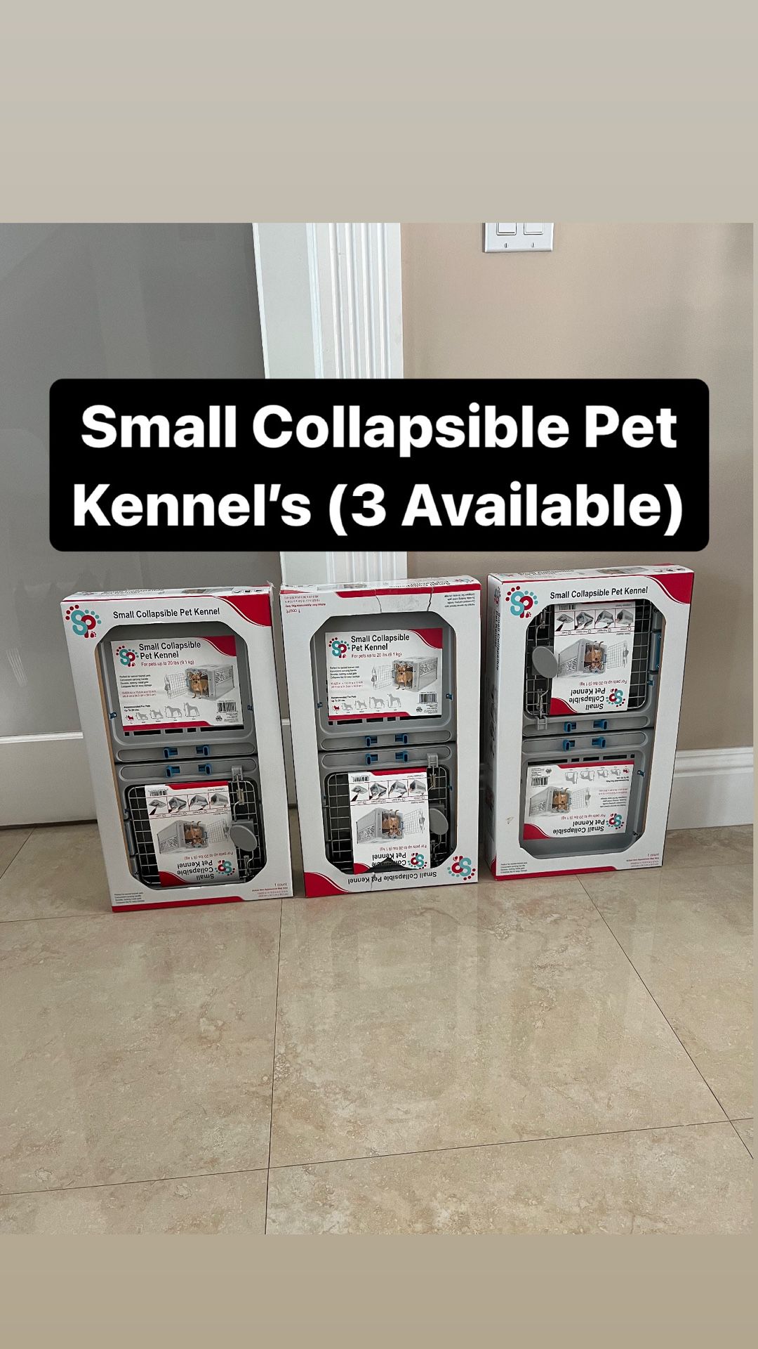 Brand New Small Collapsible Pet Kennels (3 Available) Pickup Today Available 