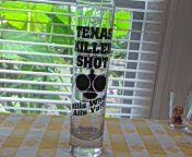 Texas Killer Shot Glass