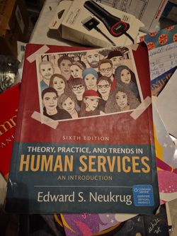 Theory Practice And Trends In Human Services
