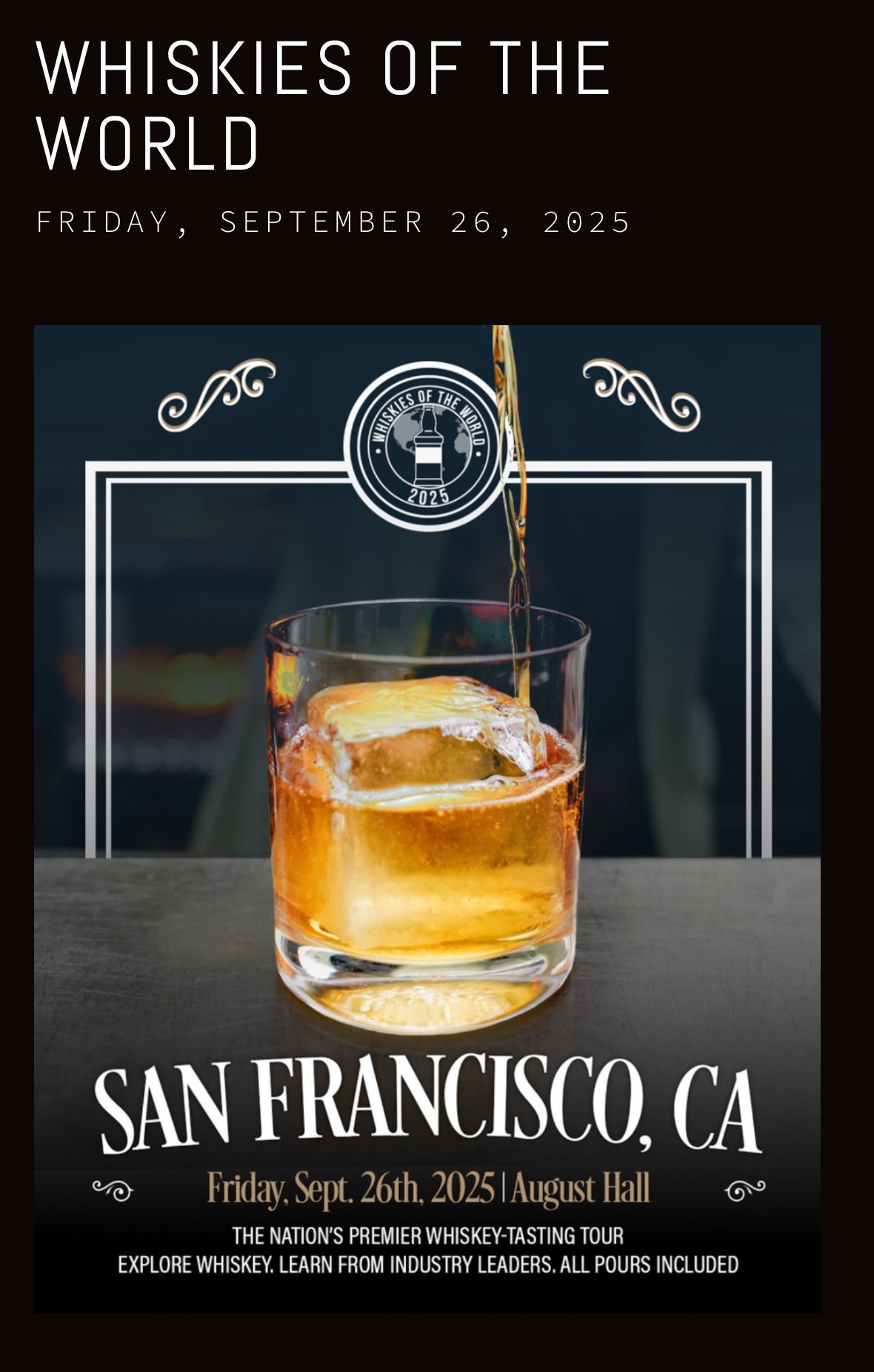 World Of Whiskey San Francisco Tonight. Two Tickets Available.
