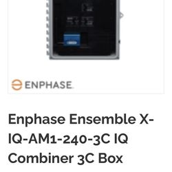 Enphase Combiner Panel -Enphase Ensemble X-IQ-AM1-240-3C IQ Combiner 3C Box