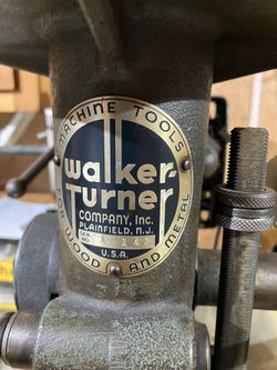 Walker Turner Machinist Drill Press