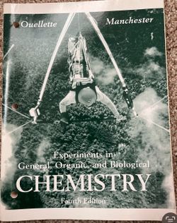 Experiments in General, Organte; and Biological CHEMISTRY