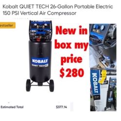 Brand new in  box Kobalt QUIET TECH 26-Gallon Portable Electric 150 PSI Vertical Air Compressor $280 firm don’t ask nothing lower cash only East Palmd
