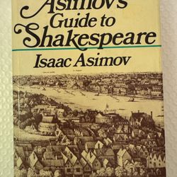 Asimov's Guide to Shakespeare Big Book 2 Volumes in 1, Isaac Asimov HC 1978
