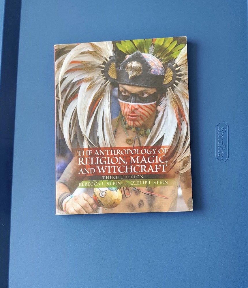 The Anthropology Of Religion, Magic And Witchcraft (3rd Edition)