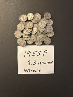 Coins – 1955P (Philadelphia) - Jefferson Nickels – Approx. only 8.3 million coins Minted - Total $32.