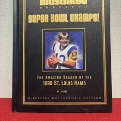 Sports Illustrated Presents Super Bowl Champs! A Special Collector’s Edition