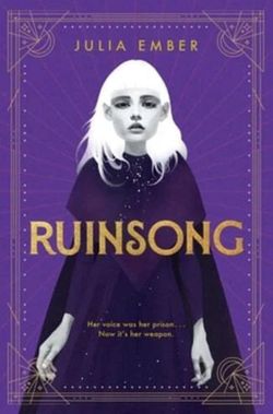 Ruinsong by Julia Ember