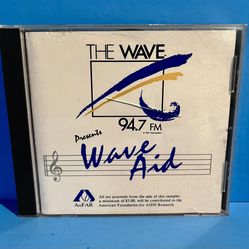 Rare 1987 The Wave 94.7 FM Presents Wave Aid Music CD AmFAR Benefit Compilation Album