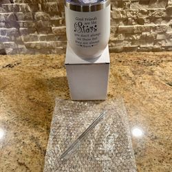 Brand New Insulated Wine Tumbler With Lid Has Friends Saying On It