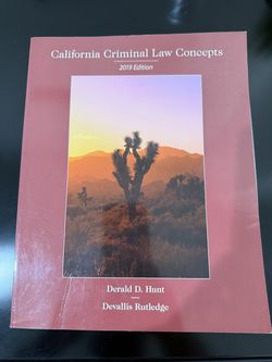 California Criminal Law Concepts 2019 Edition