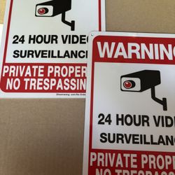 METAL SURVEILLANCE SIGNS