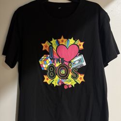 80s Shirt/i Love The 80s!