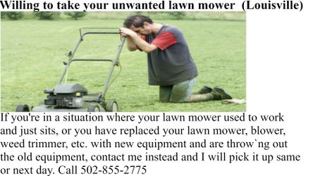 Willing to take your used/non-working lawn mowers