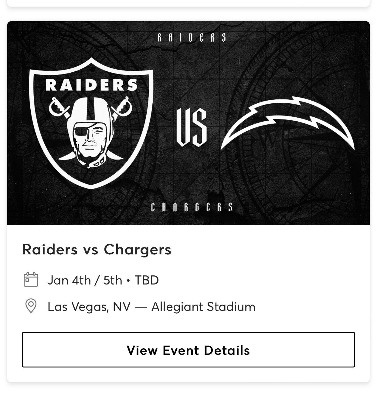 RAIDERS vs Chargers TBD Jan. 4,5 2025
