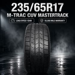 🔥 235/65R17 M-TRAC CUV MASTERTRACK Tires 🔥