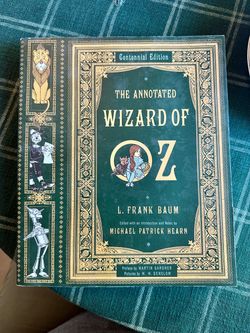 The Annotated Wizard of Oz Centennial Edition